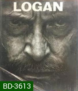[ภาพ ขาว-ดำ] Logan (2017) โลแกน เดอะ วูล์ฟเวอรีน