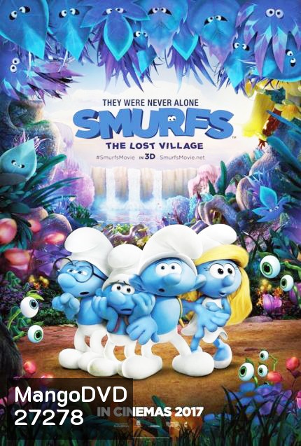 The Smurfs 3 สเมิร์ฟ หมู่บ้านที่สาบสูญ
