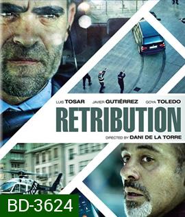 Retribution (2016) พลิกเส้นตาย