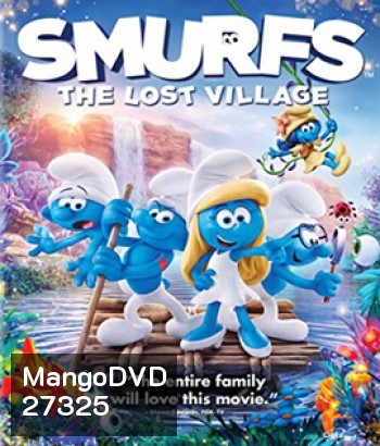 Smurfs : The Lost Village (2017) สเมิร์ฟ หมู่บ้านที่สาบสูญ