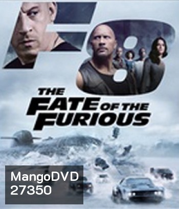 The Fate of the Furious 8 (2017) เร็วแรงทะลุนรก 8 - Fast and Furious 8