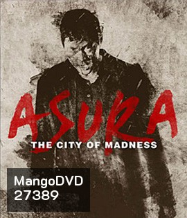Asura: The City of Madness (2016)