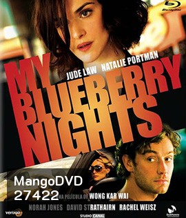 My Blueberry Nights (2007) 300 วัน 5000 ไมล์ ห่างไกลไม่ห่างกัน