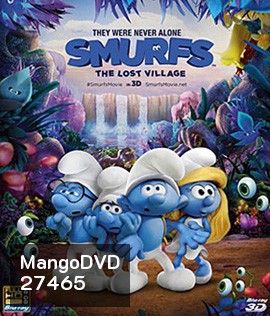 Smurfs: The Lost Village 3D (2017) สเมิร์ฟ หมู่บ้านที่สาบสูญ 3D