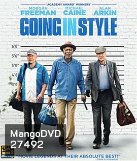 Going in Style (2017) สามเก๋าปล้นเขย่าเมือง