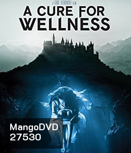 A Cure For Wellness (2017) ชีพอมตะ