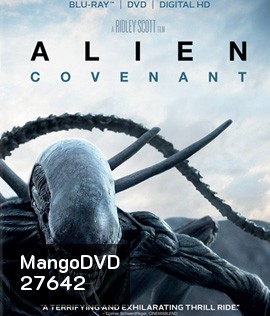 Alien: Covenant (2017) (ช่วงกลางเรื่องหนังสะดุดแต่เล่นต่อ)