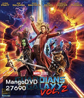 Guardians of the Galaxy Vol. 2 (2017) รวมพันธุ์นักสู้พิทักษ์จักรวาล 2