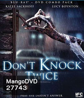 Don't Knock Twice (2016) เคาะสองที อย่าให้ผีเข้าบ้าน