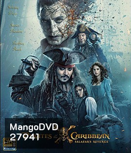 Pirates of the Caribbean: Dead Men Tell No Tales (2017) ไพเรทส์ออฟเดอะแคริบเบียน ภาค 5 สงครามแค้นโจรสลัดไร้ชีพ (2D+3D)
