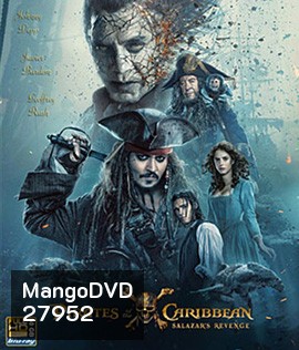 Pirates of the Caribbean: Dead Men Tell No Tales (2017) ไพเรทส์ออฟเดอะแคริบเบียน ภาค 5 สงครามแค้นโจรสลัดไร้ชีพ