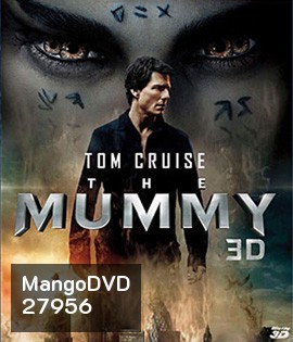The Mummy (2017) (3D Side by Side)