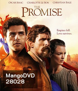 The Promise (2016) สัญญารัก สมรภูมิรบ