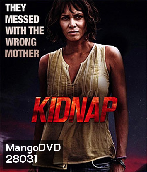 Kidnap (2017) ล่าหยุดนรก