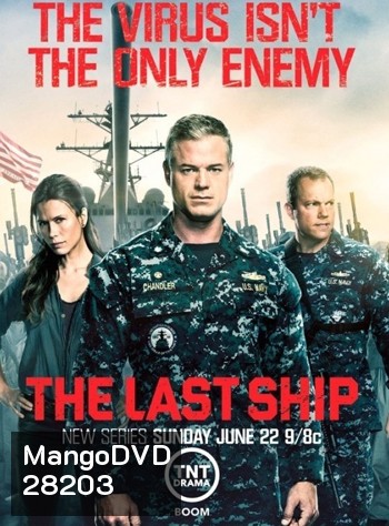 The Last Ship Season 4 ฐานทัพสุดท้าย เชื้อร้ายถล่มโลก ปี 4