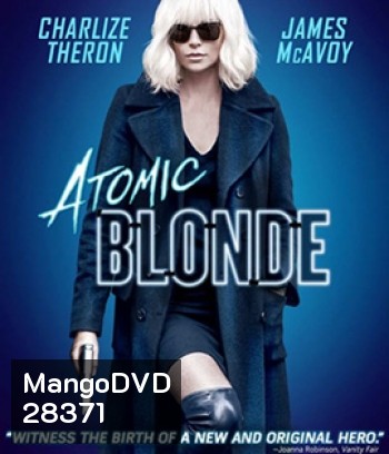 Atomic Blonde (2017) บลอนด์ สวยกระจุย