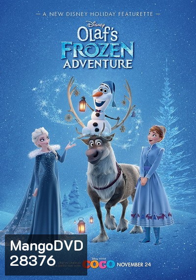 Olaf s Frozen Adventure ผจญภัยแสนสนุกของโอลาฟ