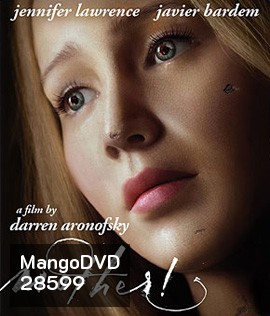 Mother! (2017) มารดา!
