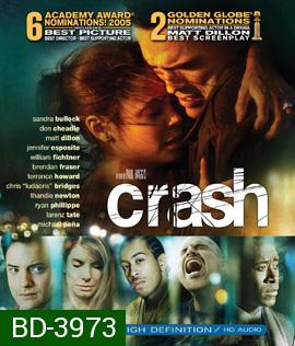 Crash (2004) คน...ผวา