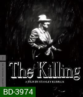 The Killing (1956) [ภาพ ขาว-ดำ]
