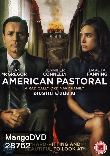 American Pastoral อเมริกัน ฝันสลาย