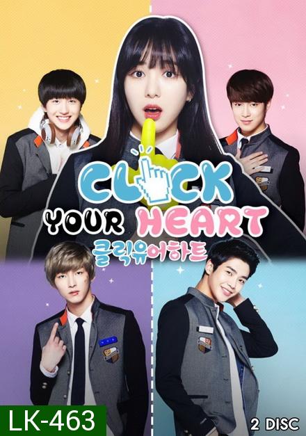 Click Your Heart ( 7 ตอนจบ )