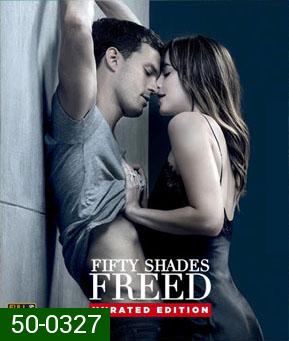 Fifty Shades Freed (2018) ฟิฟตี้เชดส์ฟรีด [ 2 in 1 Unrated & Theatrical Version]