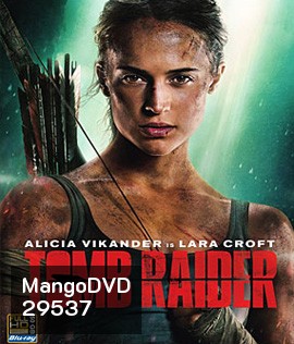 Tomb Raider (2018) ทูม เรเดอร์