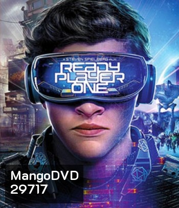 Ready Player One (2018) สงครามเกมคนอัจฉริยะ