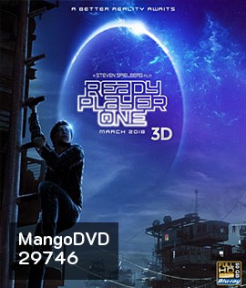 Ready Player One (2018) สงครามเกมคนอัจฉริยะ 3D