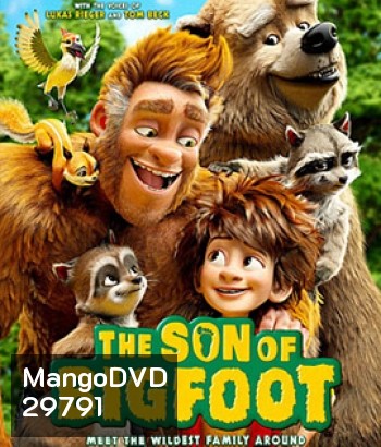 The Son of Bigfoot (2017) บิ๊กฟุต ภารกิจ เซฟพ่อ