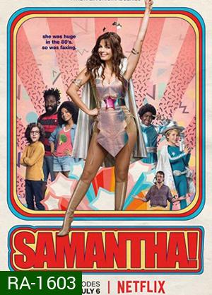 Samantha season 1