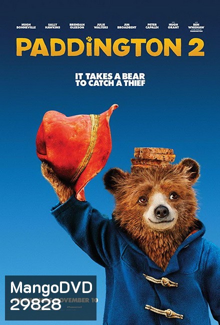 Paddington 2 แพดดิงตัน 2 ของขวัญที่หายไป
