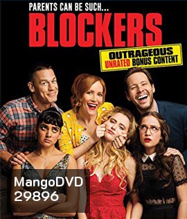 Blockers (2018) บล็อคซั่มวันพรอมป่วน