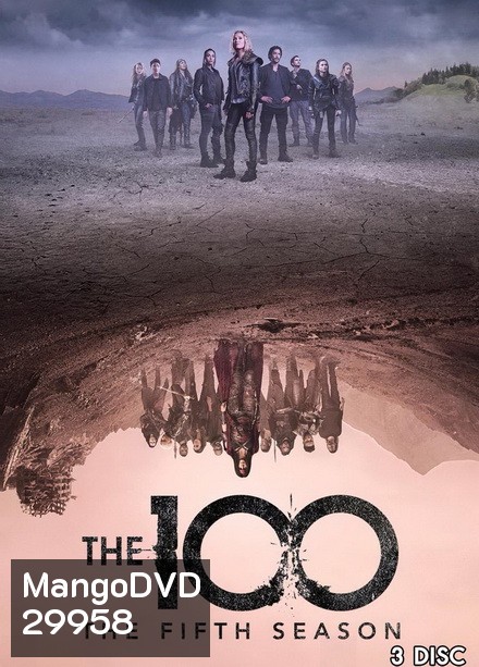 The 100 Season 5 100 ชีวิต กู้วิกฤติจักรวาลปี 5 ( 13 ตอนจบ )