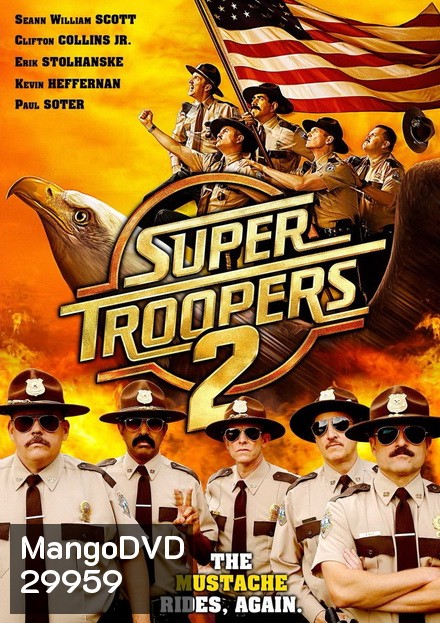 Super Troopers 2