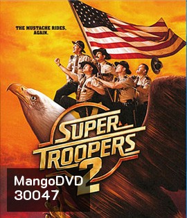 Super Troopers 2 (2018)