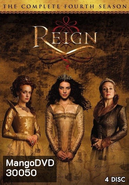 Reign Season 4 ควีนแมรี่ ราชินีครองรักบัลลังก์เลือด ปี 4 ( 16 คอนจบ )