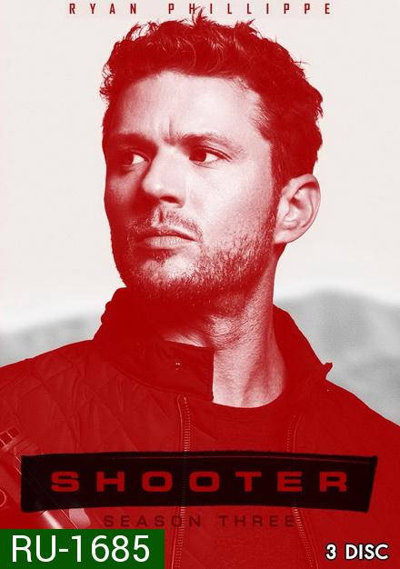 Shooter Season 3 ( 13 ตอนจบ )