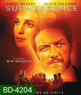 Submergence (2018) ห้วงลึกพิสูจน์รัก