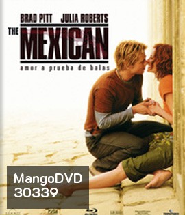 The Mexican (2001) เดอะ เม็กซิกัน พารักฝ่าควันปืน