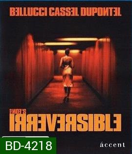 Irreversible (2002) คราบบาปมิอาจลบ 18+