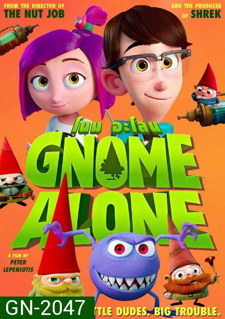 GNOME ALONE (2017) โนม อะโลน