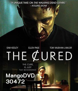 The Cured (2018) ซอมบี้กำเริบคลั่ง