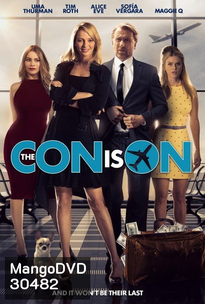 The Con Is On ปล้นวายป่วง