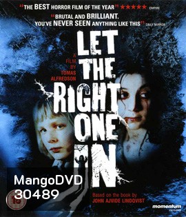 Let the Right One In (2008) แวมไพร์ รัตติกาลรัก