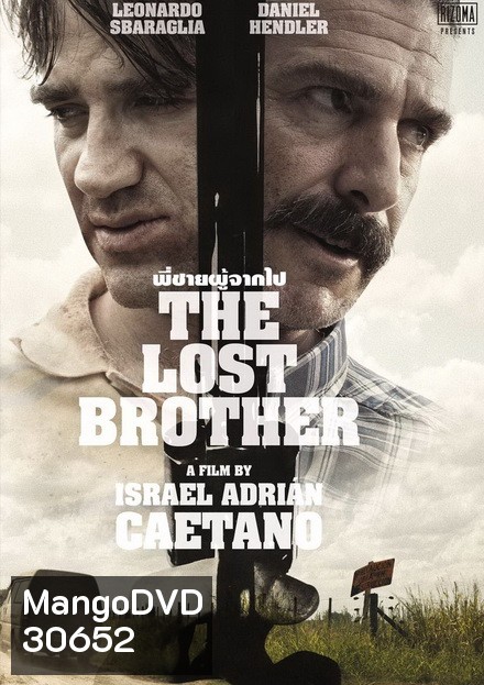 The Lost Brother พี่ชายผู้จากไป