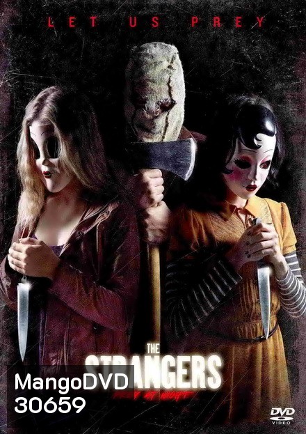 The Strangers Prey at Night คนแปลกหน้า ขอฆ่าหน่อยสิ!