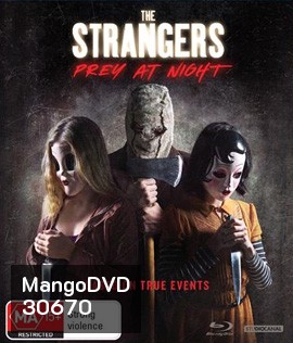 The Strangers: Prey at Night (2018) คนแปลกหน้า ขอฆ่าหน่อยสิ