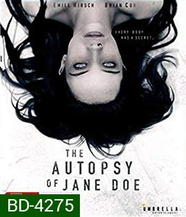 The Autopsy of Jane Doe (2016) สืบศพ และคำสาปของเจน โดว์